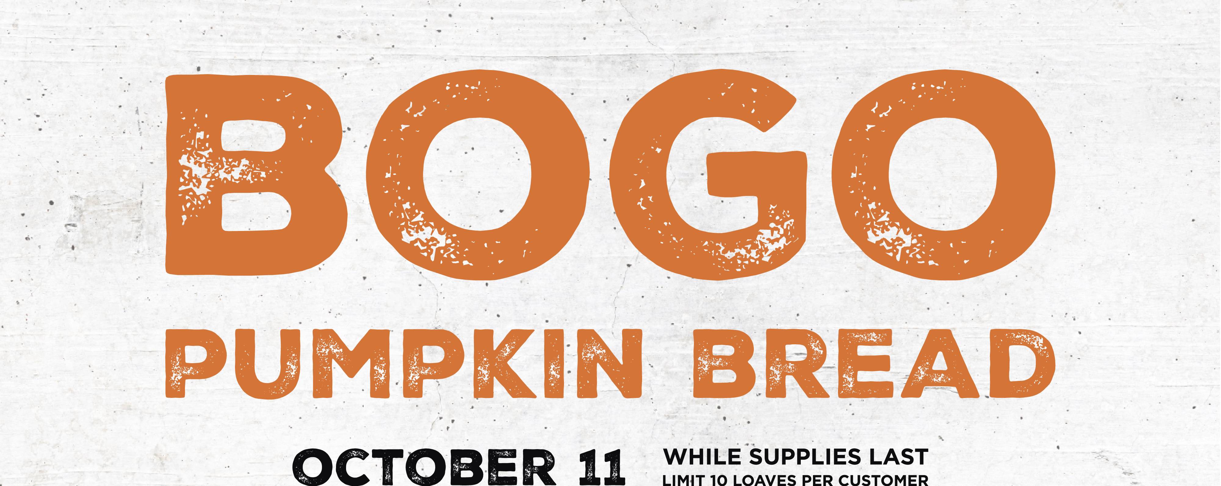 Click here for BOGO Pumpkin Bread Kneaders Bakery & Cafe
