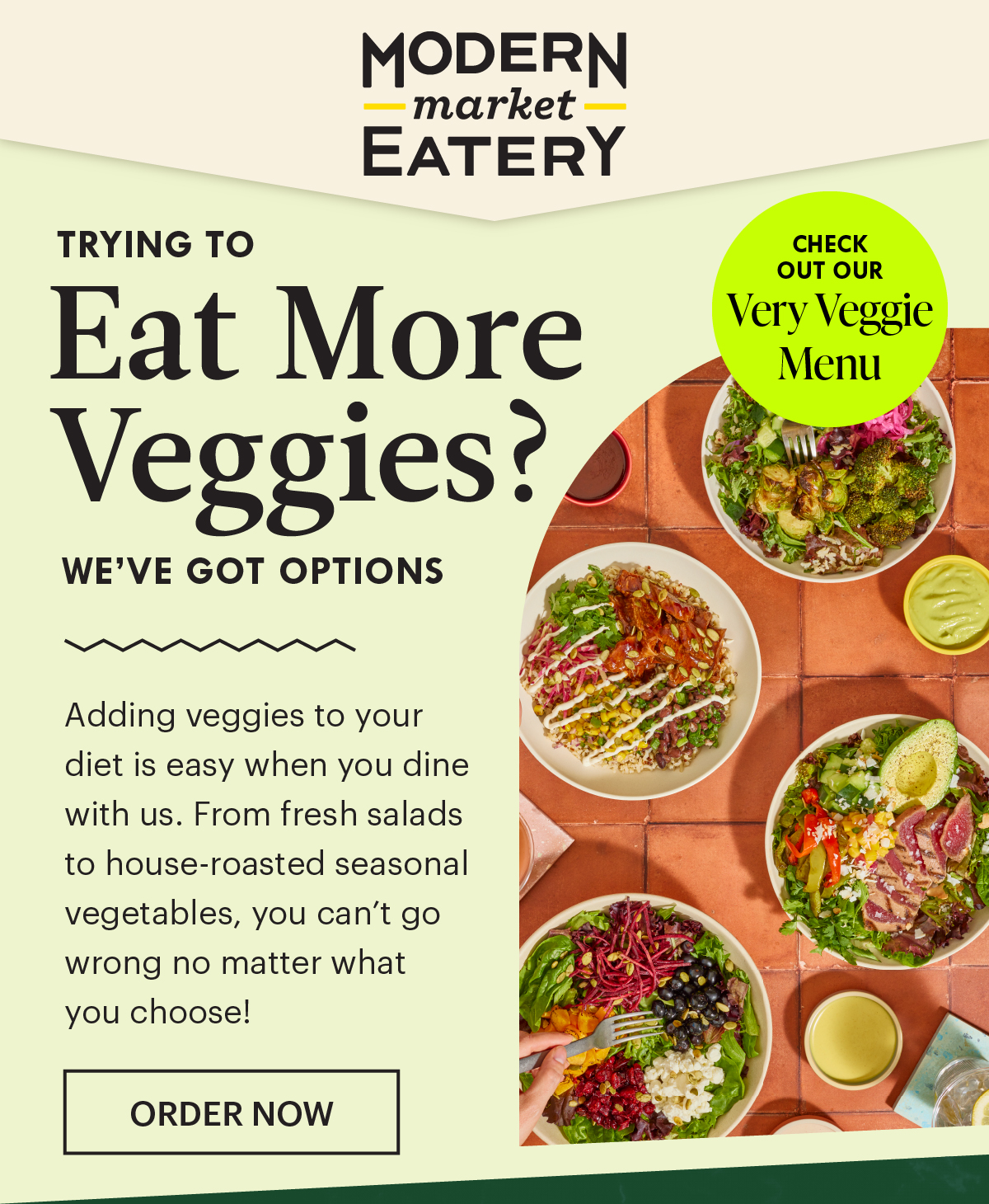 Veggies for President 2024 Modern Market Eatery